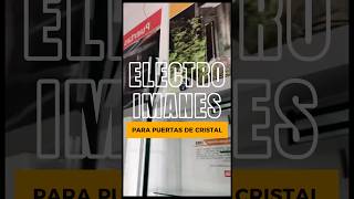 ELECTROIMANES PARA PUERTAS DE CRISTAL  HERRAJES IMPERIO [upl. by Pfosi323]