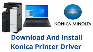 How To Download And Install Konica Minolta Bizhub Printer Driver [upl. by Naols384]