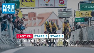 Last KM  Stage 3  ParisNice 2023 [upl. by Sabian28]