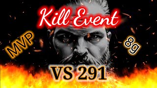 RoC 97 vs 291 Kill Event 8g MVP [upl. by Nomrac]