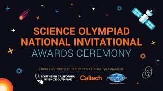 2022 Science Olympiad National Invitational Tournament Awards Ceremony [upl. by Ocimad662]