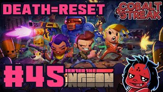 DEATH  RESET Enter The Gungeon 45 [upl. by Asilak725]