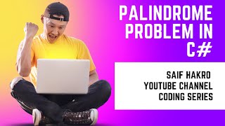 String Palindrome Problem Solution using Builtin Method in C HindiUrdu programming dotnet [upl. by Aelem643]