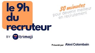 6 Le 9h du recruteur  Le BIG FIVE [upl. by Serena]