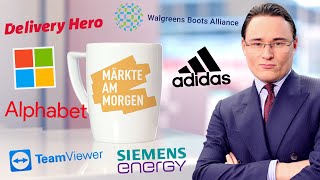 Märkte am Morgen Adidas Siemens Energy Delivery Hero TeamViewer Walgreens Alphabet Microsoft [upl. by Yumuk]