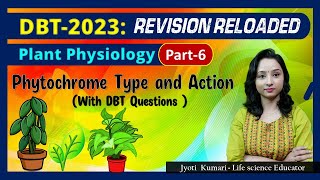 DBT 2023 Phytochrome Type and its Action  Revision ReloadedPart6 [upl. by Siclari90]