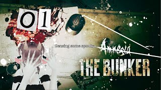 Amnesia The Bunker  Episode 1  WE ARE IN A WAR [upl. by Wenger532]