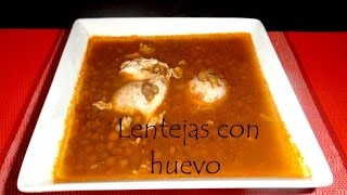 Lentejas con Huevo Recetas Una Pizca de Sabor [upl. by Acirt]