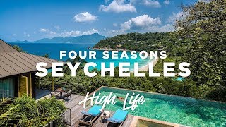 A LUXURY RESORT IN PARADISE  Four Seasons Seychelles  High Life [upl. by Bakeman962]