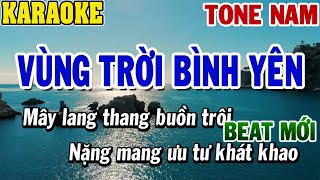 Karaoke Vùng Trời Bình Yên Tone Nam  Karaoke Beat  84 [upl. by Rizas]