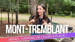 SÉPAQ Parc du Mont Tremblant camping de lours amp plage [upl. by Wellington928]