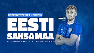 Eesti  Saksamaa U21 EM valikturniir 202325 [upl. by Jacky407]