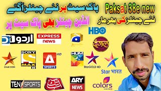 paksat 1R 38e latest channel update today  Paksat new channel list [upl. by Ydoc697]