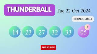 Thunderball Draw Results on Tue 22 Oct 2024 The National Lottery UK [upl. by Maxim]