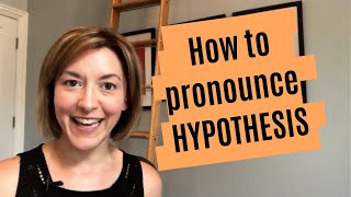 How to Pronounce HYPOTHESIS  American English Pronunciation Lesson [upl. by Tybald434]