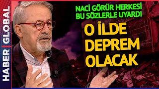 Naci Görür Türkiyede Deprem Olacak İli Açıkladı [upl. by Evaleen219]