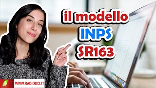 il MODELLOSR163 COSA è a che SERVE GUIDA alla COMPILAZIONE [upl. by Adieno]