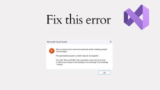 C Dev  Fixing Visual Studio IDE Error  SDK could not be found [upl. by Shirline859]