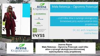 Joanna Rayss  Mała retencja  ogromny potencjał [upl. by Nerreg]