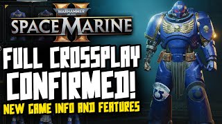 NEW Space Marine 2 DEVELOPER Interview FULL CROSSPLAY Confirmed  More [upl. by Amari]