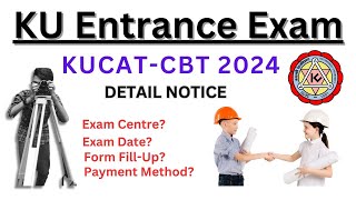 KUCAT24 Detail Notice  Kathmandu University Entrance Exam 2081🔥 ku edusuburb [upl. by Lednor393]