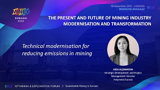 MINEX Eurasia 2022  Aida Alzhanova Polymetal Eurasia [upl. by Neimad]