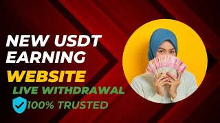 New Usdt Earning website 🤑🤑  Live withdrawal  Trusted [upl. by Harlie]