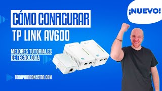 👉 Cómo CONFIGURAR TPLink AV600 ¡Fácil y Efectivo [upl. by Palla]