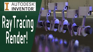 Cómo renderizar en Autodesk INVENTOR  RayTracing [upl. by Brittain]