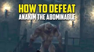 How to Defeat Anakim The Abominable  In Death PSVR [upl. by Joung]