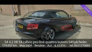 Audi S4 42 V8 S4 cabrio proline quattroautom345pkleder [upl. by Ludovico]