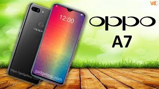 Oppo A7 Official Specifications Price Release Date First Look Features Camera Trailer Launch [upl. by Nicolle]