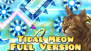 Full Version Tidal Wave Cat Edition Geometry Dash [upl. by Lidaa]