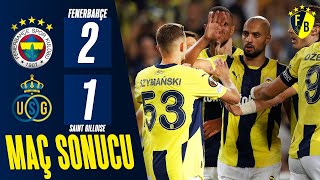 Fenerbahçe 21 Royale Union SaintGilloise MAÇ ÖZETİ  UEFA Avrupa Ligi [upl. by Llyrehc]