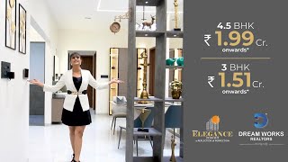 Dream Works Realtors Project  Dream Elegance 453 BHK Apartments Sample Flat Best Launch Offers [upl. by Grange336]