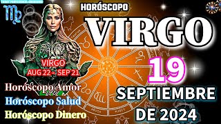 Horóscopo De Hoy 💕 Virgo 💕 19 De Septiembre De 2024 Amor  Salud ♈♉♊♋♌♍♎♏♐♑♒♓ [upl. by Enilhtak487]