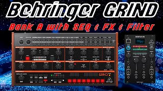 Behringer GRIND amp BRAINS  Bank A Models with Eurorack Sequencer  FX  Filter NO TALK only SOUND [upl. by Agneta859]