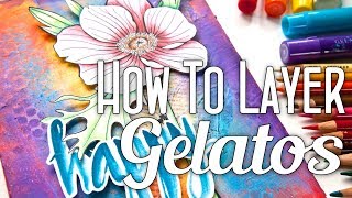 How to Layer Gelatos Tutorial PLUS 6 Ways With Gelatos [upl. by Ingeberg]