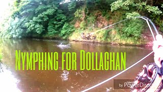 Nymphing for Dollaghan 🎣 flyfishing [upl. by Aryajay]