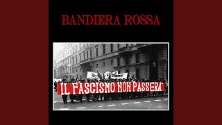 Bandiera Rossa [upl. by Cathey]