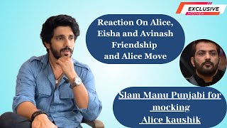 Kanwar Dhillon Reaction On Alice Heartbreak Conversation amp Being in Top 2  Telly Glam [upl. by Enaasiali]