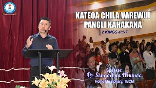 KATEOA CHILA VAREWUI PANGLI KAHAKANA  QR SONGACHAN MUINAO Home Missionary TBCM [upl. by Manville]