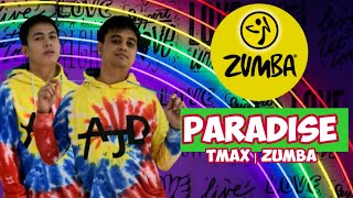 PARADISE  TMAX  ZUMBA  DANCE CHALLENGE [upl. by Cami637]