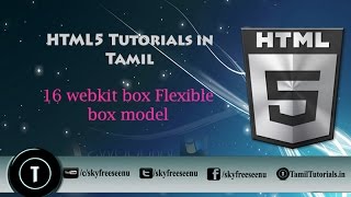 Html 5 Tutorial in Tamil 16 webkit box Flexible box model [upl. by Hsinam]