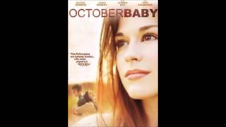 October Baby Soundtrack  8  Where You Are  Mandi Mapes [upl. by Cari846]