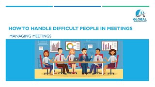 How to Deal with Difficult People in Meetings [upl. by Nairdna524]