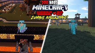 200 Hari di Minecraft Hardcore Zombie Apocalypse [upl. by Adnauq]