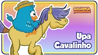 UPA CAVALINHO  Galinha Pintadinha 4  OFICIAL [upl. by Roseanne]