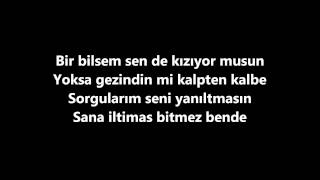 Murat Boz FtGülsen Iltimas Lyrics [upl. by Hannahsohs194]