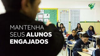 Como manter os alunos engajados durante toda a aula [upl. by Rachaba]